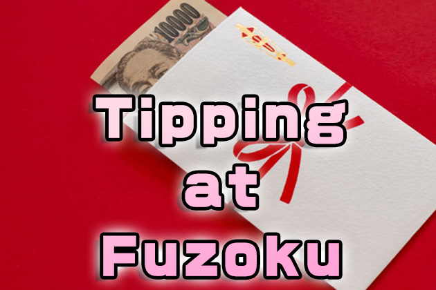 Tipping at Fuzoku