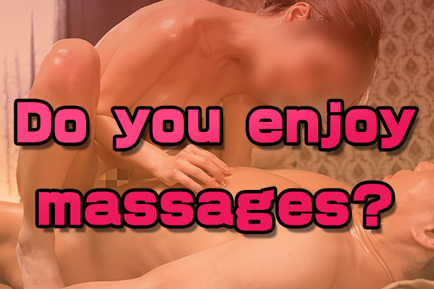 Do you enjoy massages?